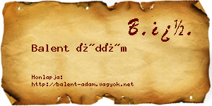Balent Ádám névjegykártya